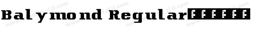Balymond Regular字体转换